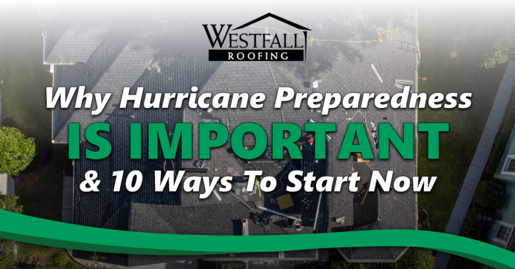 Why Hurricane Preparedness Is Important & 10 Ways To Start Now