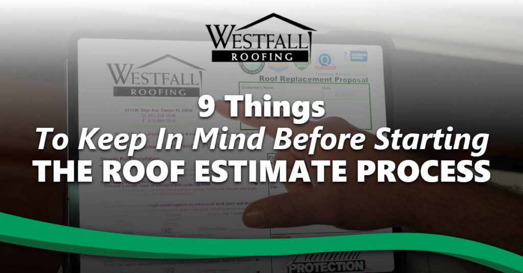 9 Things To Keep In Mind Before Starting The Roof Estimate Process