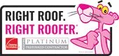 Pink Panther Right Roofer