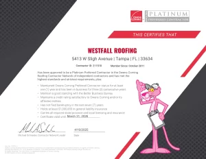 Tampa Owens Corning Platinum Certificate for Westfall Roofing 2025